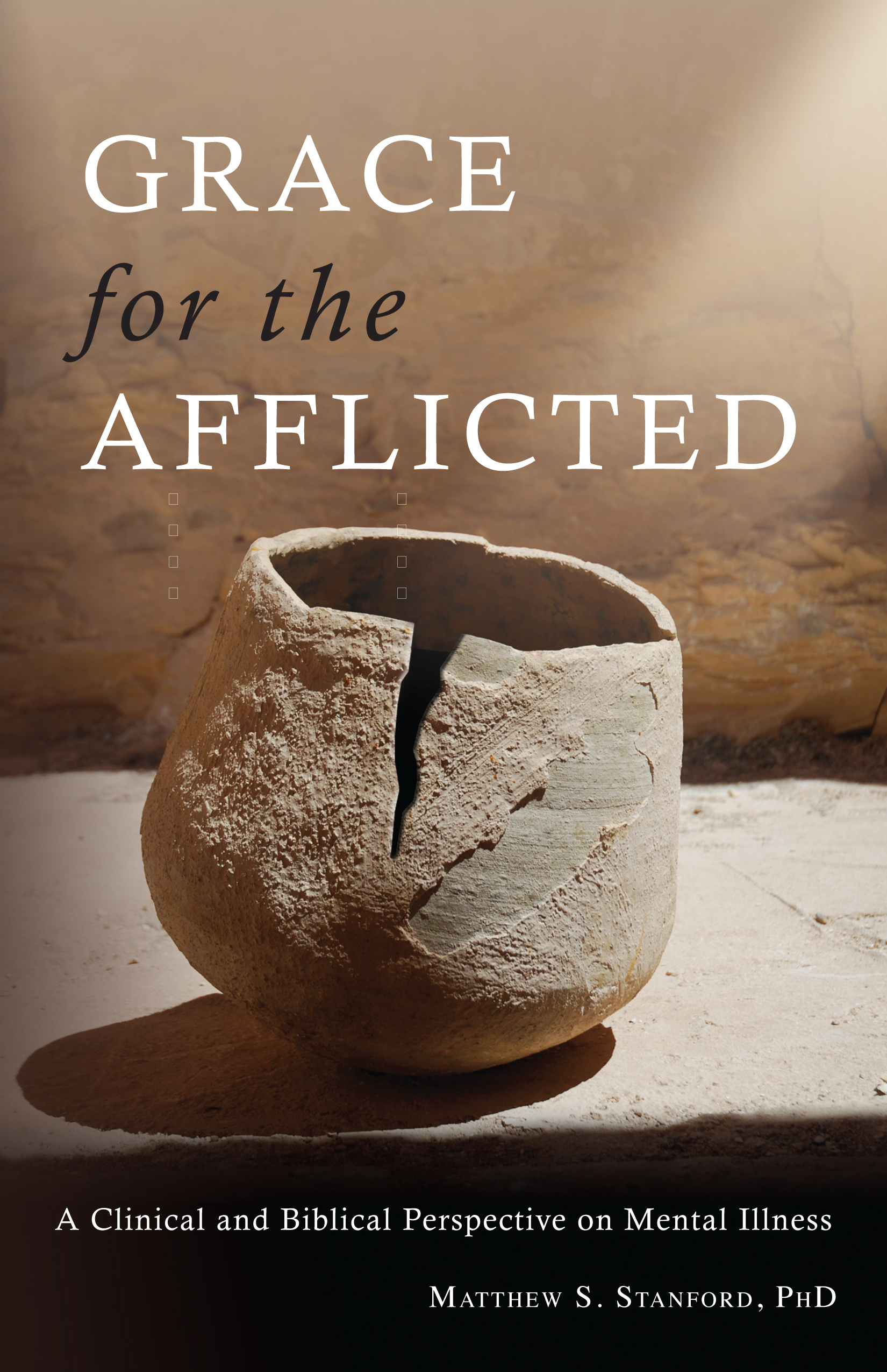 Grace for the Afflicted