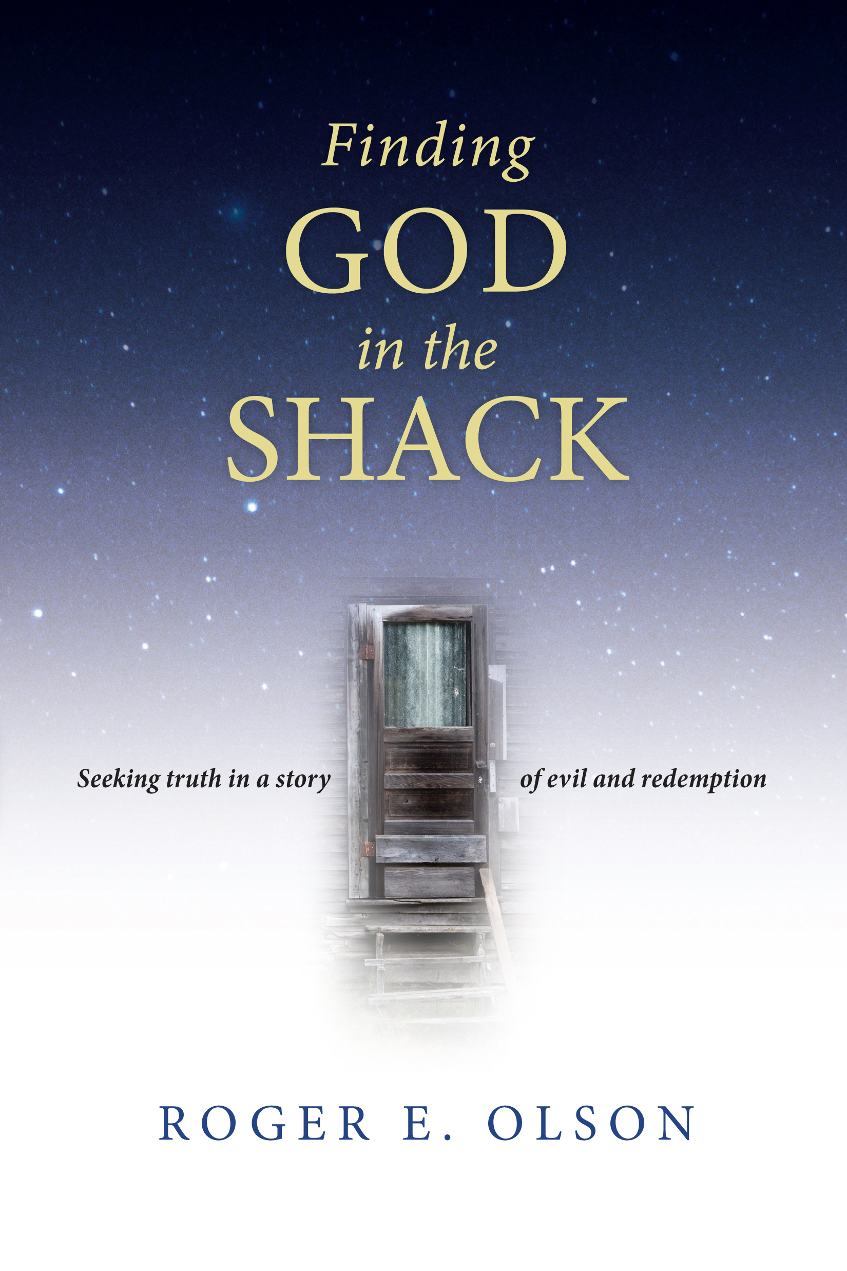Finding God in the Shack